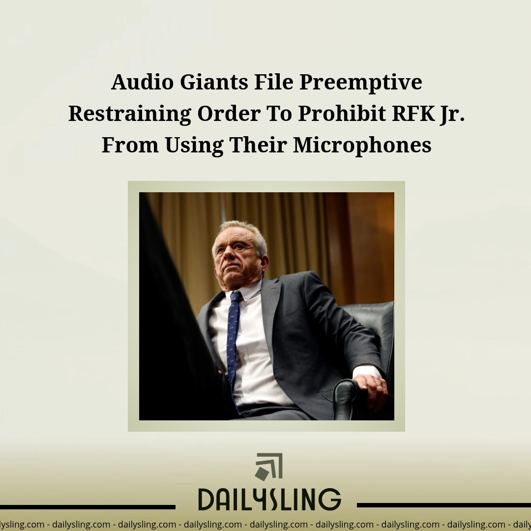 Audio Giants File Preemptive Restraining Order To Prohibit RFK Jr. From Using Their Microphones